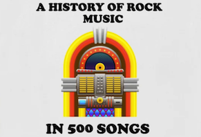 A History of Rock Music in 500 Songs Podcast